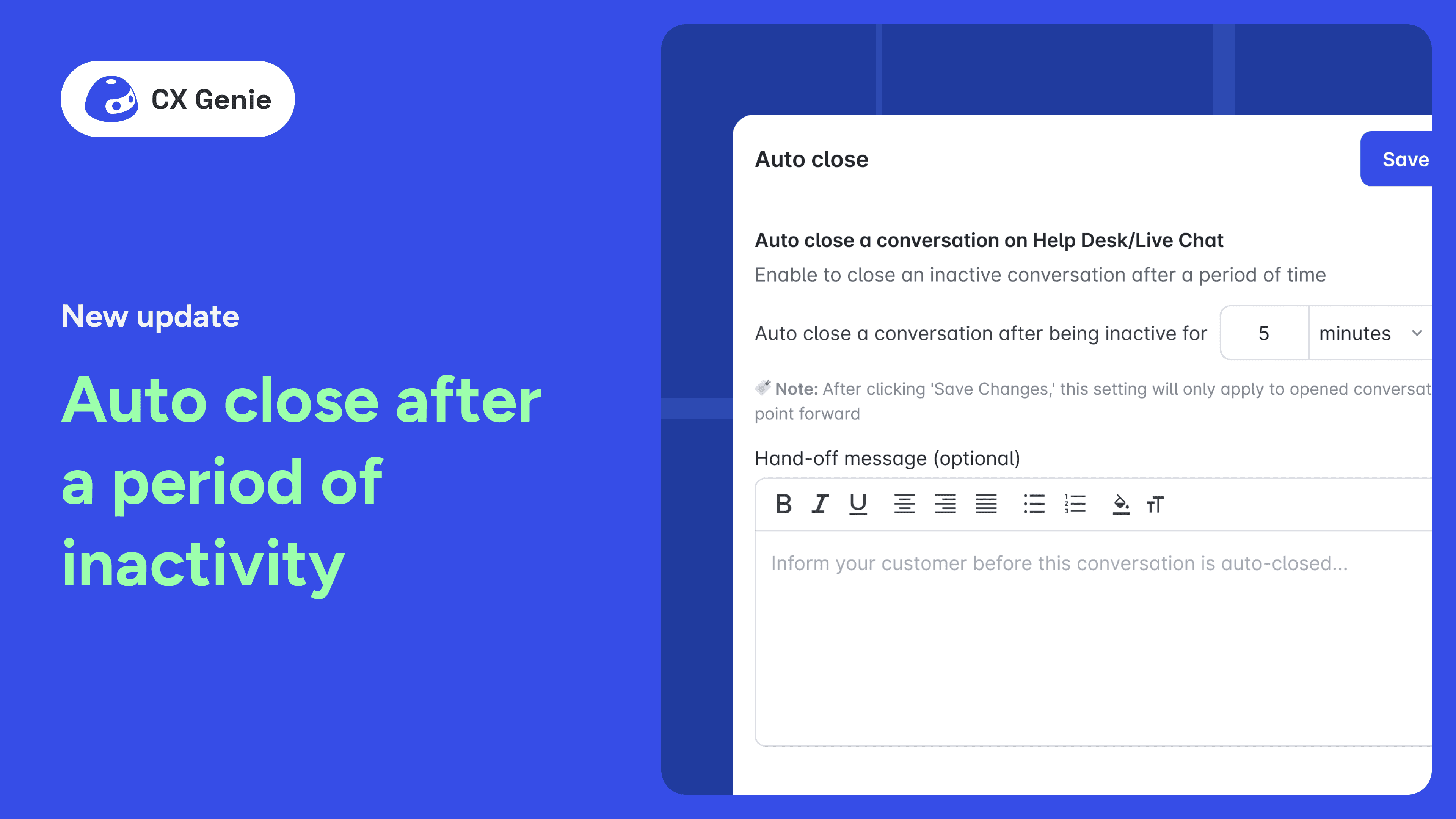 A SMART ADDITION for FREE: The Auto-Close After Inactivity Feature
