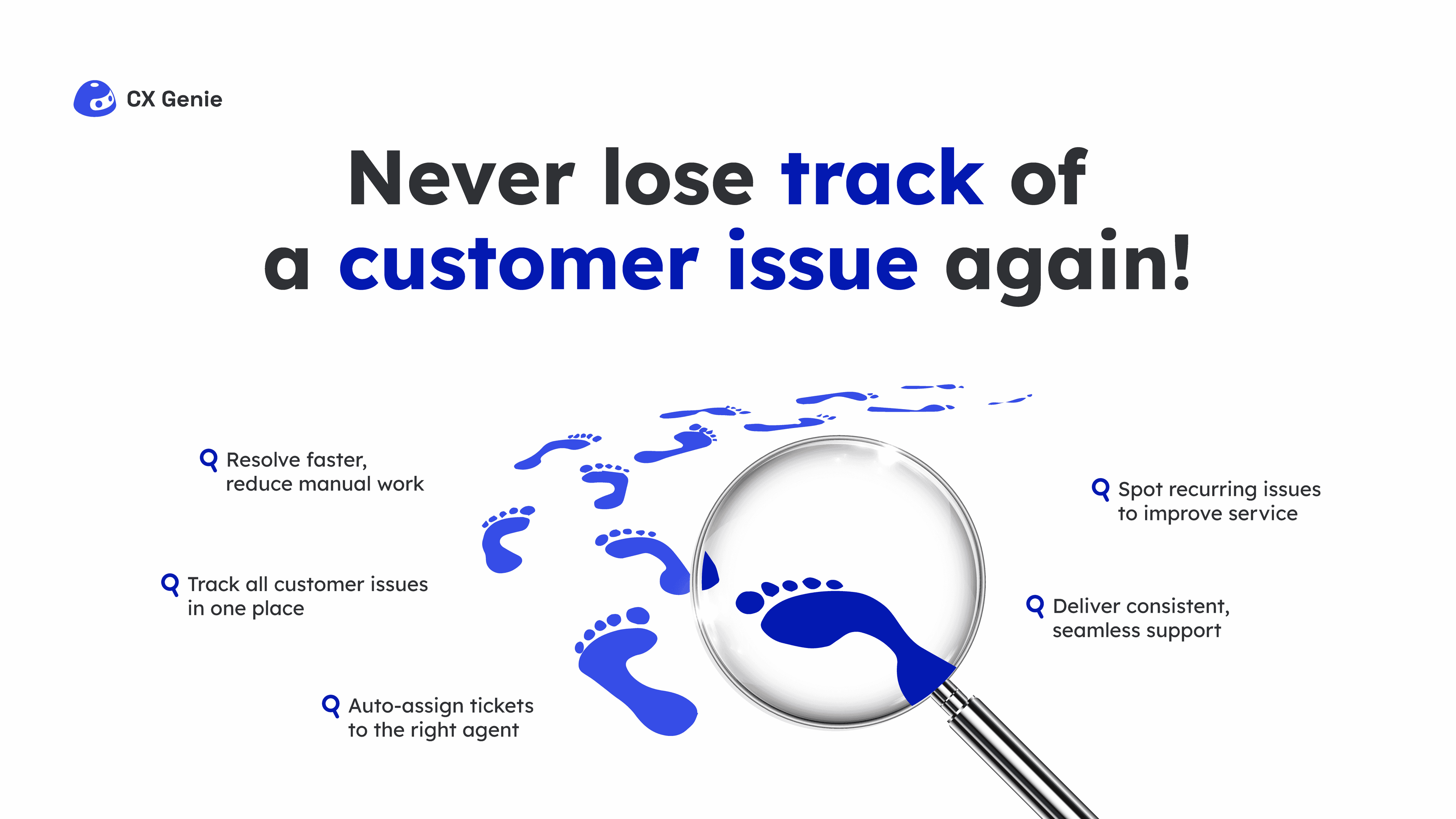 Manage Smarter with CX Genie’s Customer Support Ticketing System