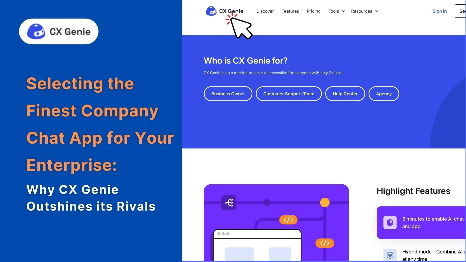 Selecting the Finest Company Chat App for Your Enterprise: Why CX Genie Outshines its Rivals