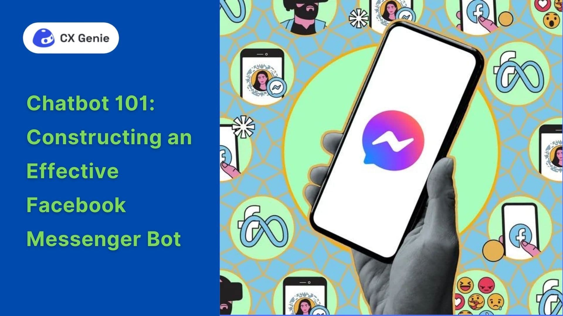 Chatbot 101: Constructing an Effective Facebook Messenger Bot