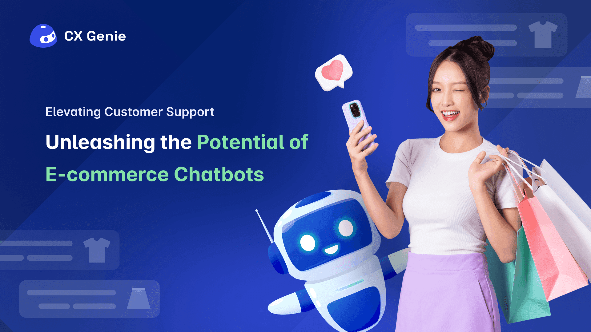 Unleashing the Potential: Customer Support Chatbots Redefining E-commerce