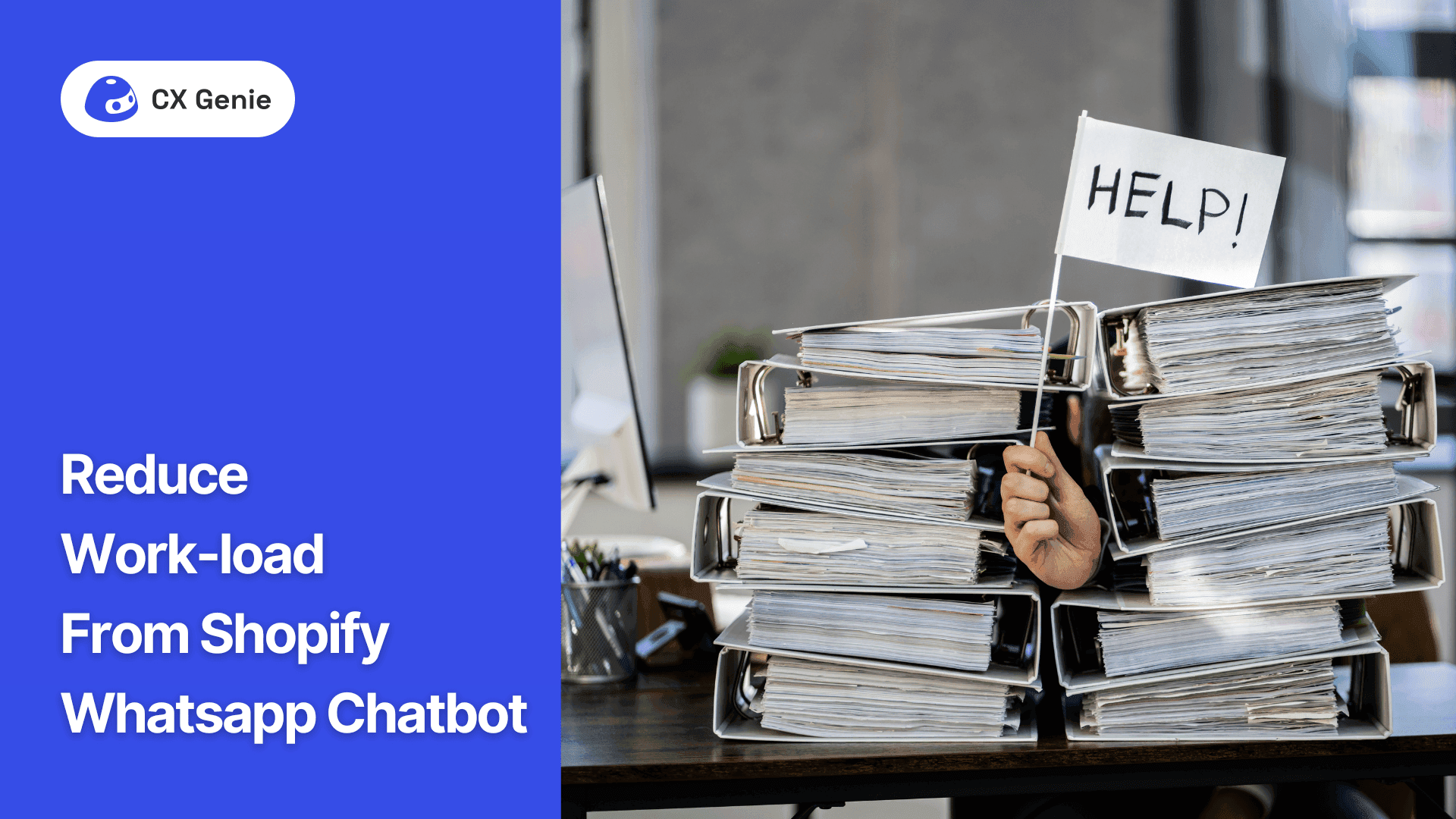 Reduce Work-load From Shopify Whatsapp Chatbot