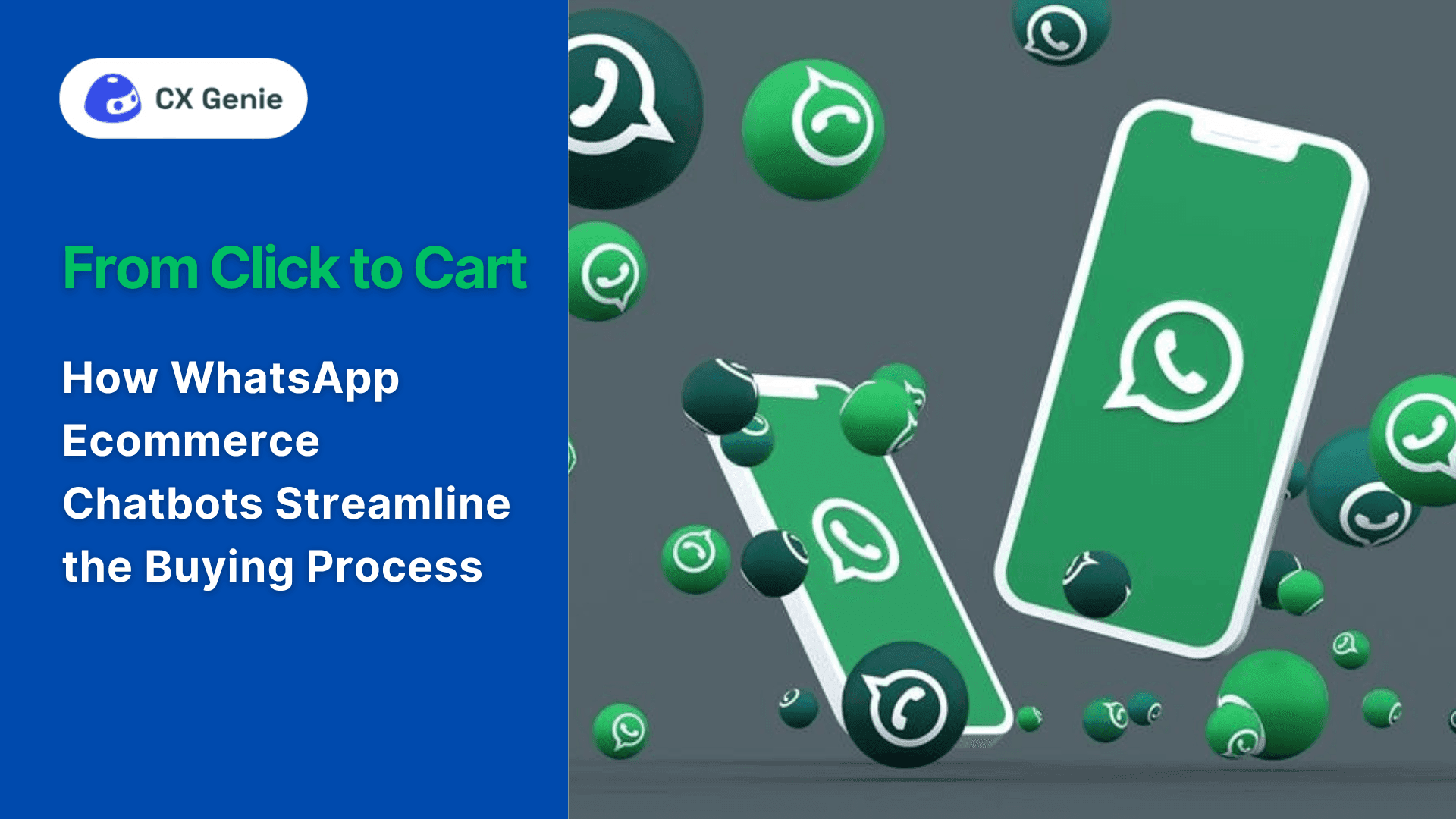 From Click to Cart: How WhatsApp Ecommerce Chatbots Streamline the Buying Process