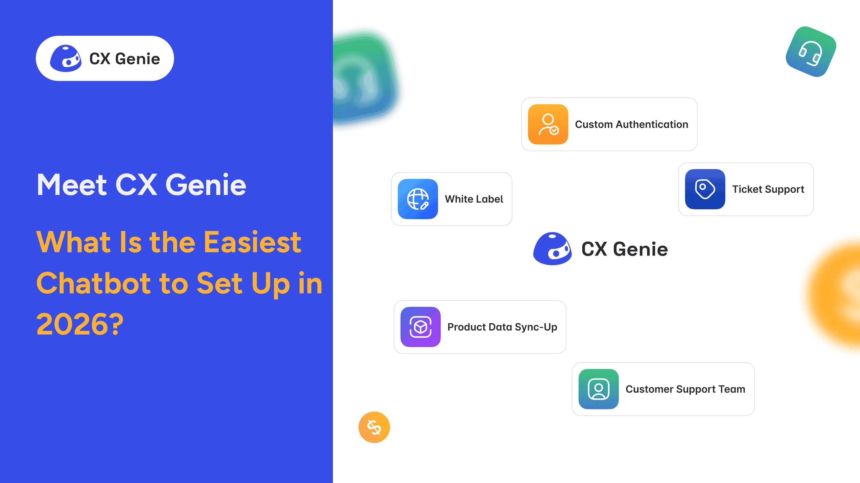 What Is the Easiest Chatbot to Set Up in 2026? Meet CX Genie