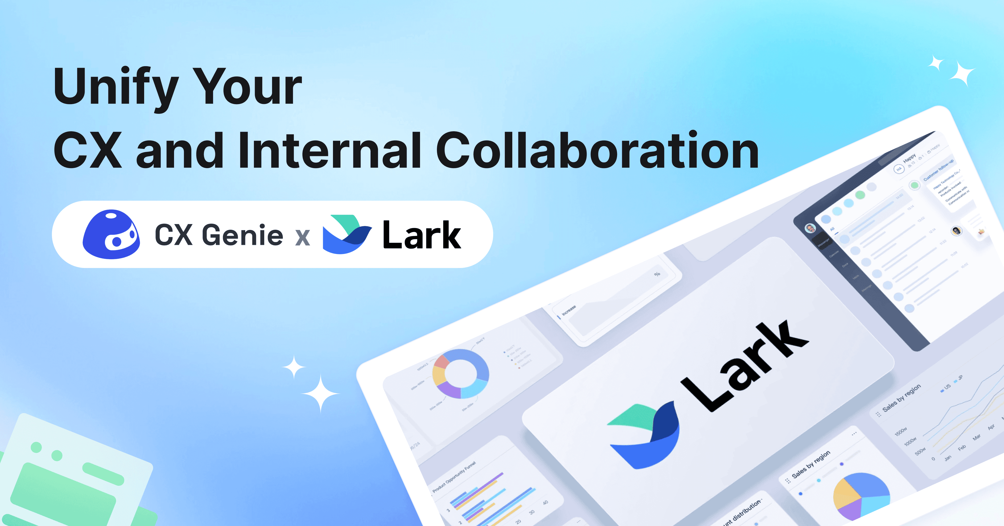 CX Genie x Lark: Unify Your CX and Internal Collaboration